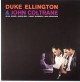 Duke Ellington & John Coltraine - Duke Ellington & John Coltraine