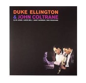 Duke Ellington & John Coltraine - Duke Ellington & John Coltraine