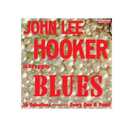 John Lee Hooker - The Great John Lee Hooker