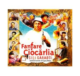 Fanfare Ciocarlia - Gili Girabdi