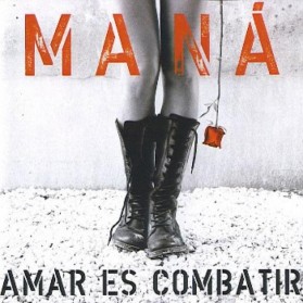Mana - Amar Es Combatir (2LP)
