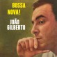Joao Gilberto - Bossa Nova HQ (LP+CD)