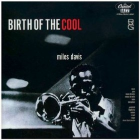 Miles Davis -Birth Of The Cool LP+CD Edition