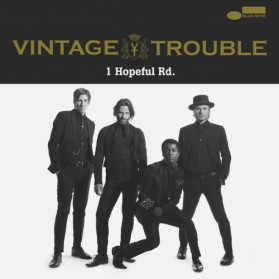 Vintage Trouble - 1 Hopeful RD