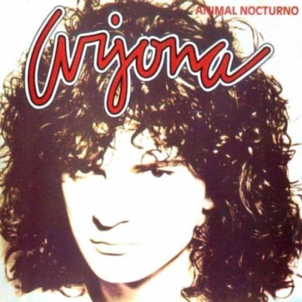 ARJONA - ANIMAL NOCTURNO