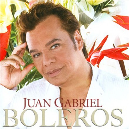 JUAN GABRIEL - BOLEROS