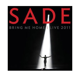 SADE - BRING ME HOME I LIVE 2011