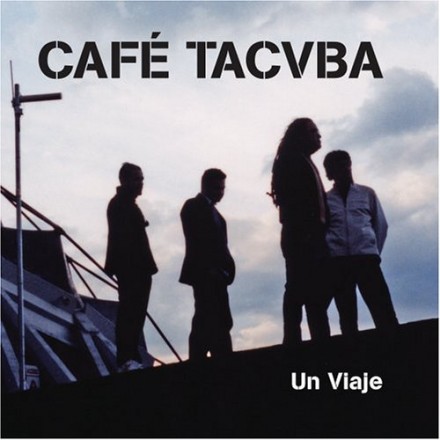 CAFE TACUBA - UN VIAJE