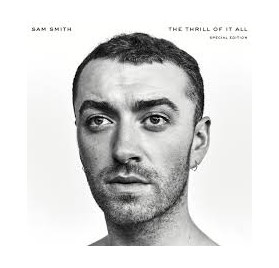 Sam Smith - The Thrill of It All