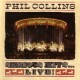 PHIL COLLINS - SERIOUS HITS...LIVE !