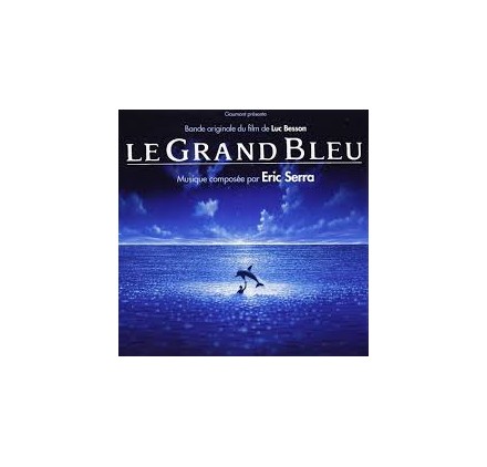 Eric Serra - Le Grand Bleu / The Big Blue 