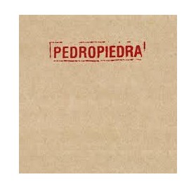 PEDROPIEDRA - PEDROPIEDRA