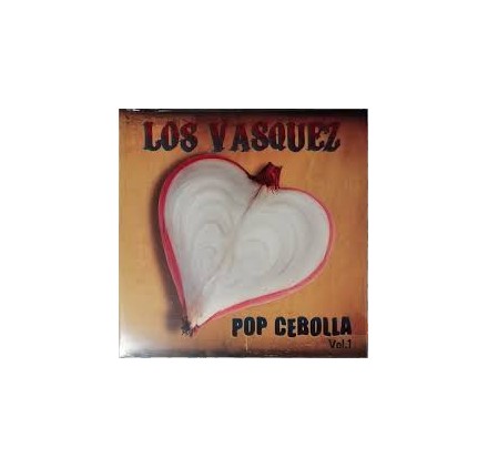 Los Vasquez - Pop Cebolla