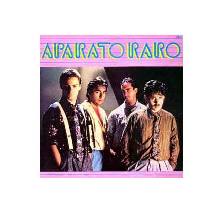 Aparato Raro - Aparato Raro