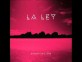 La Ley - Adaptación