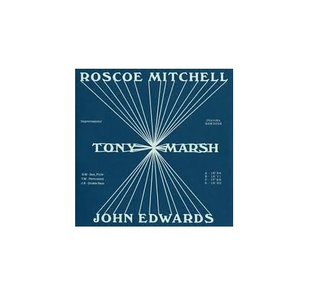 Roscoe Mitchel, Tony March, John Edwards - Improvisations (2Lp)