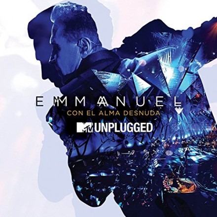 Emmanuel - Con el Alma Desnuda MTV Unplugged