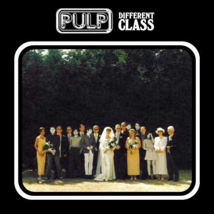Pulp - A Different Class