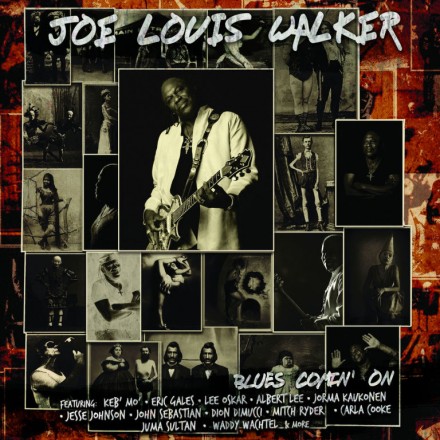 Joe Louis Walker - Blues Comin' On Limited Edition