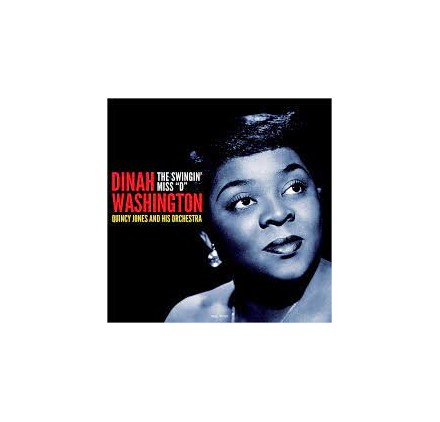 Dinah Washington - The Swingin' Miss "D"