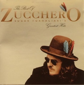 Zucchero - The Best of - Sugar Fornaciari's Greatest Hits