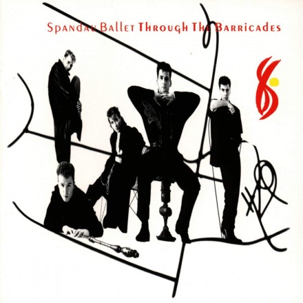 Spandau Ballet - Through The Barricades 