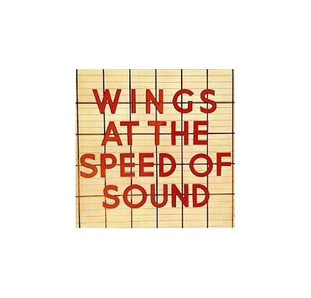 Paul Mccartney & Wings - At The Speed Of Sound