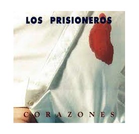 Los Prisioneros - Corazones 