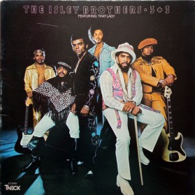 The Isley Brothers - 3+3 Featuring That Lady