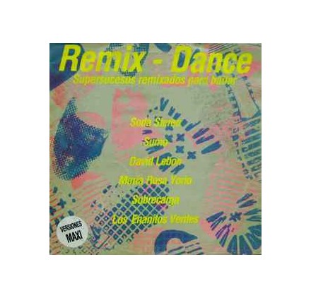Remix Dance Vol 1 (Supersucesos Remixados para Bailar) Rock Latino