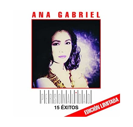 Ana Gabriel - Personalidad 15 Exitos Edición Limitada