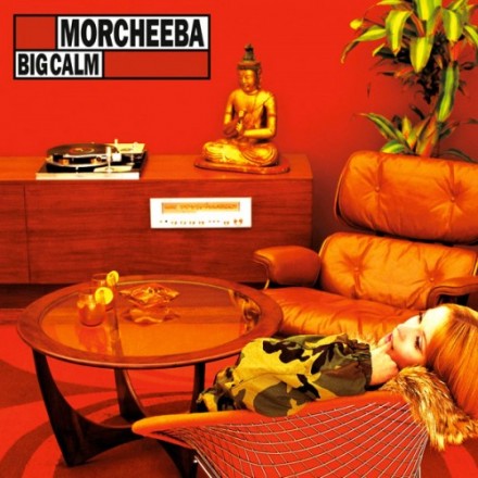 Morcheeba - Big Calm