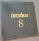 Incubus - 8