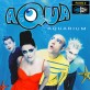 Aqua - Aquarium 25TH Anniversary