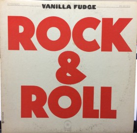 Vanilla Fudge – Rock & Roll