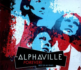 Alphaville – Forever! Best Of 40 Years