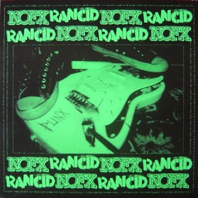 NOFX / Rancid – BYO Split Series / Volume III