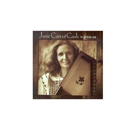 June Carter Cash - Press On