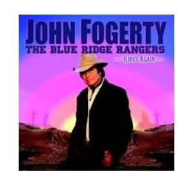 John Fogerty - The Blue Ridge Rangers