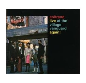 John Coltrane - Live At The Village Vanguard Again !