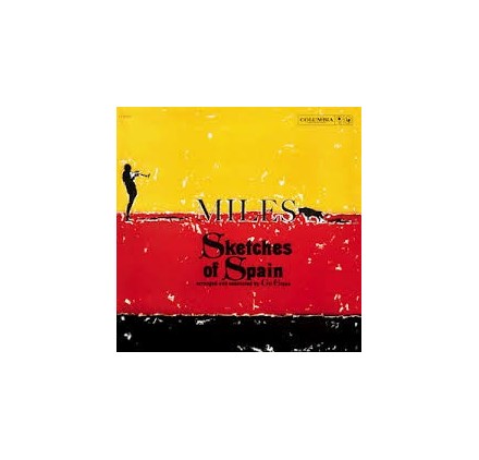 Miles Davis - SKetches Of Spain