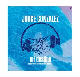 Jorge Gonzalez - Mi Destino